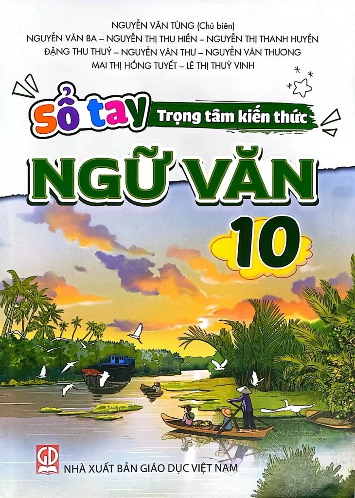 SỔ TAY TRỌNG TÂM KIẾN THỨC NGỮ VĂN LỚP 10